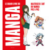 Le Grand livre du manga - Maitriser l'art du manga pas à pas