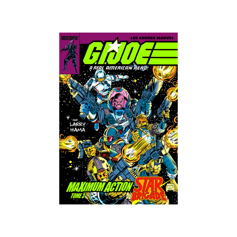 G.I. JOE a real American Hero - Tome 03 - Maximum Action - Star Brigade