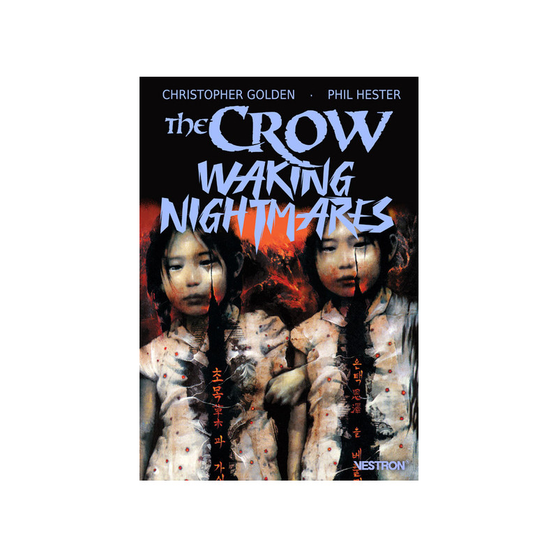 The Crow : Waking Nightmares