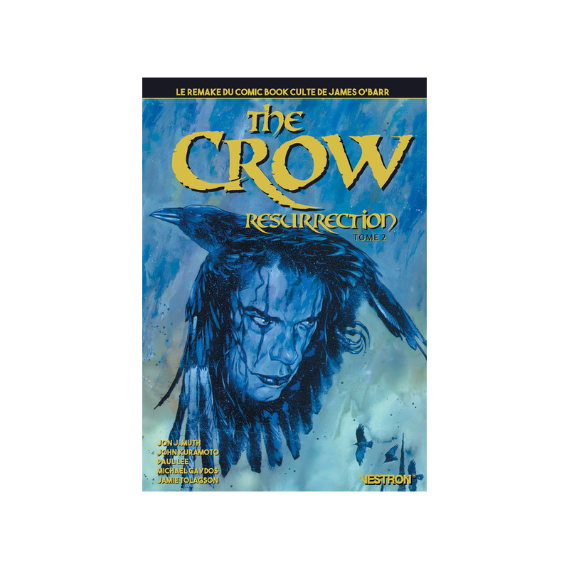 The Crow : Resurrection Tome 02