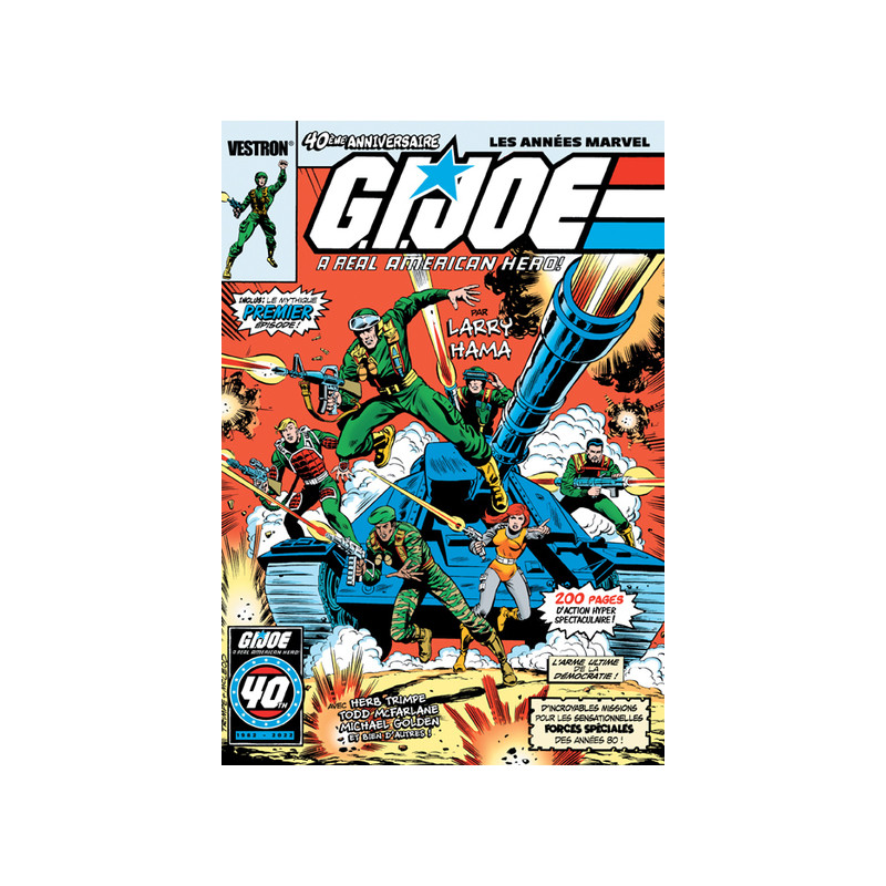 G.I. JOE a real American Hero - 40e Anniversaire - Les années Marvel