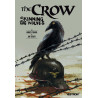 The Crow : Skinning the Wolves