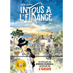 Intrus à l'étrange (version...