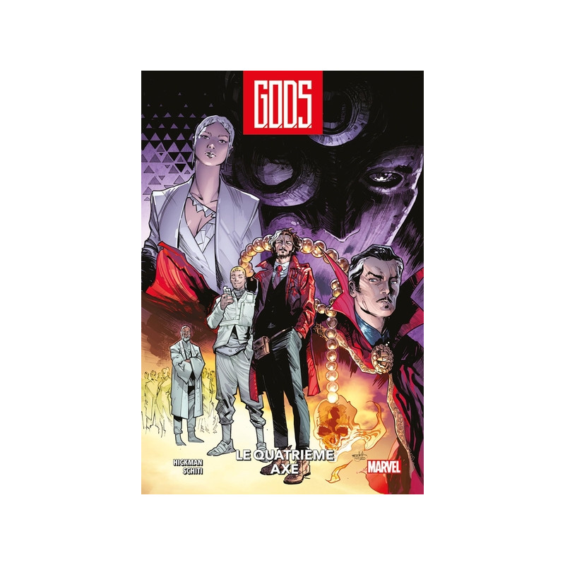 G.O.D.S. : Le Quatrième Axe