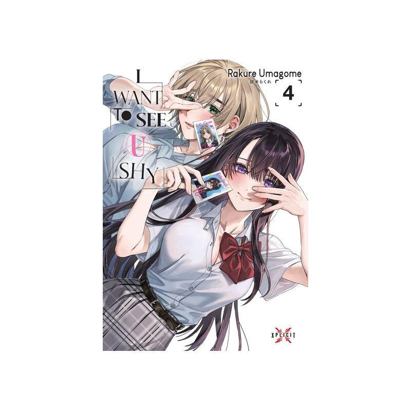 I Want to See U Shy - Tome 04