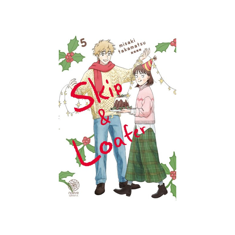 Skip & Loafer - Tome 05
