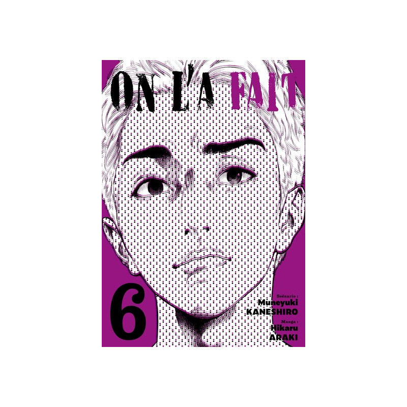 On l'a fait - Tome 06