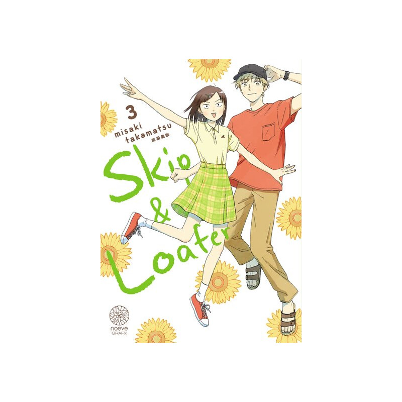 Skip & Loafer - Tome 03