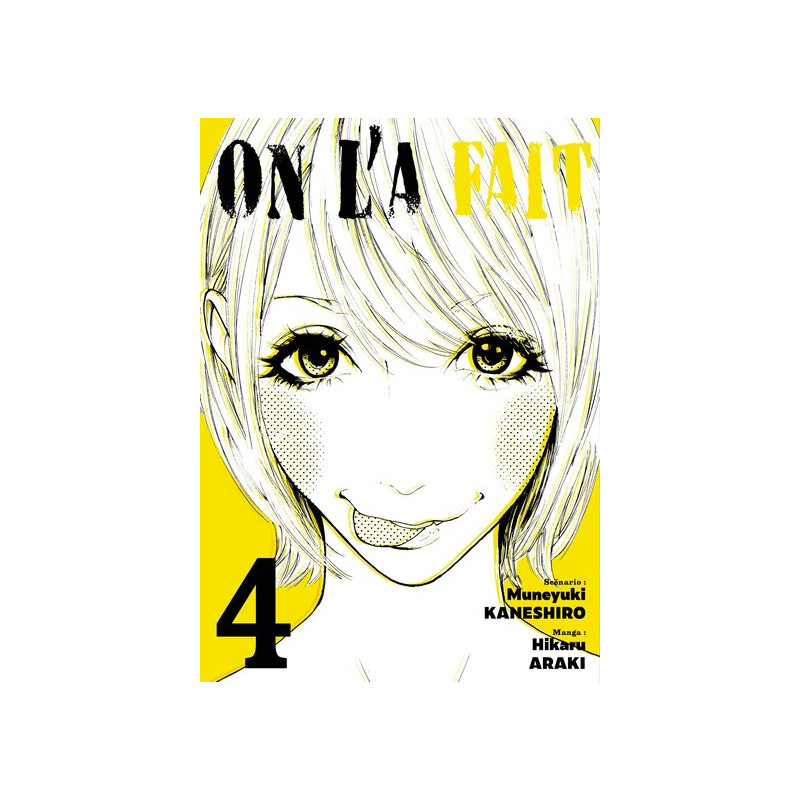 On l'a fait - Tome 04