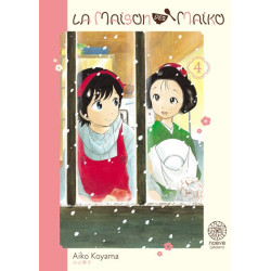 La maison des Maiko - Tome 04