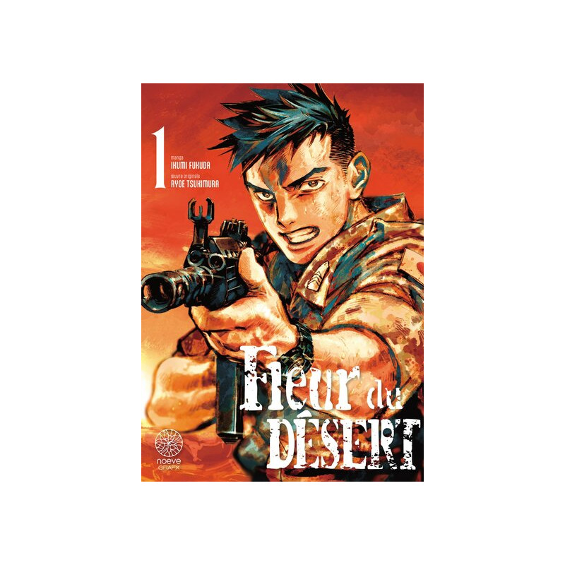 Fleur du désert - Tome 01