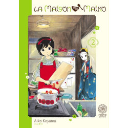 La maison des Maiko - Tome 02