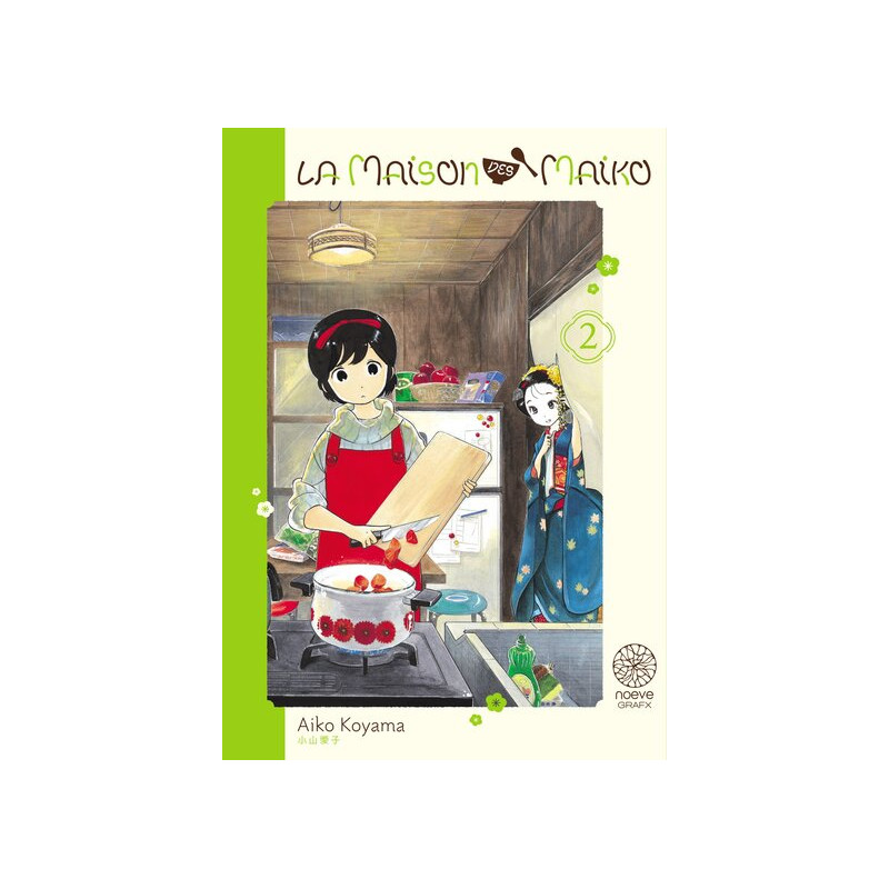 La maison des Maiko - Tome 02