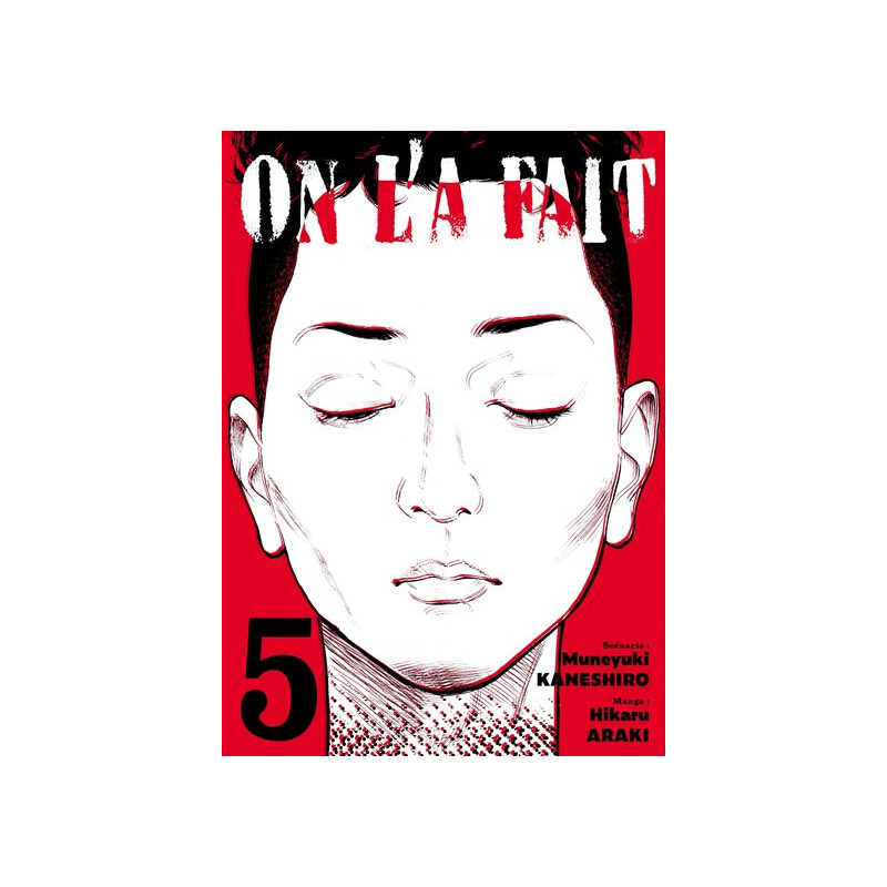 On l'a fait - Tome 05