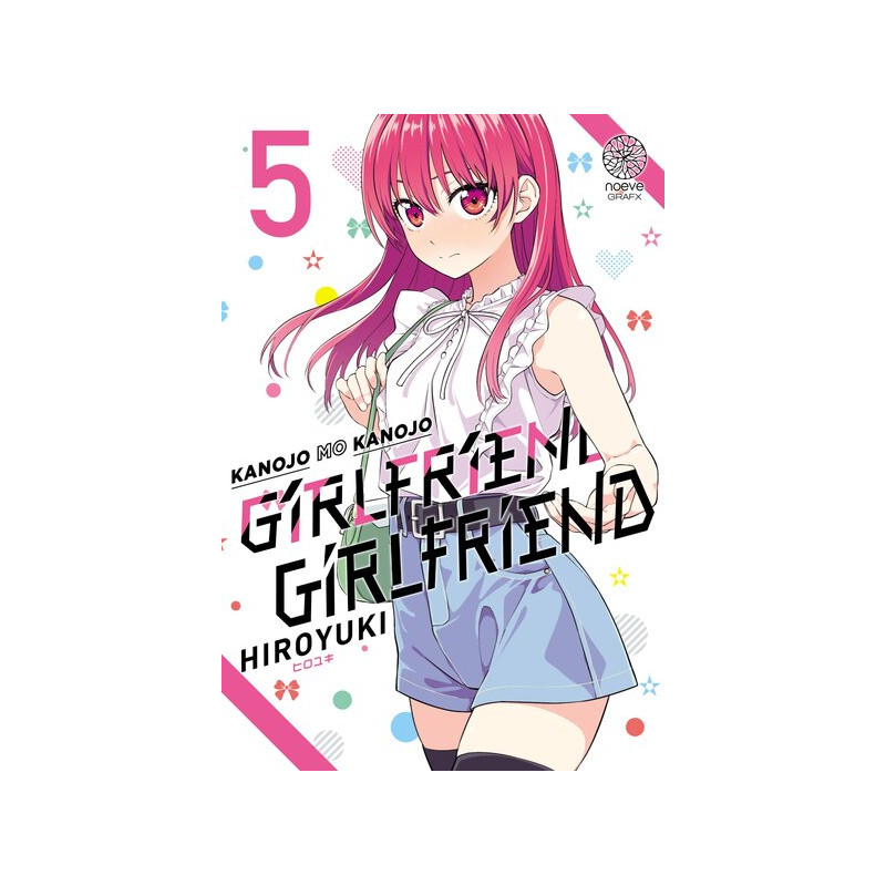 Girlfriend Girlfriend - Tome 05