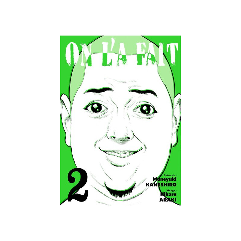 On l'a fait - Tome 02