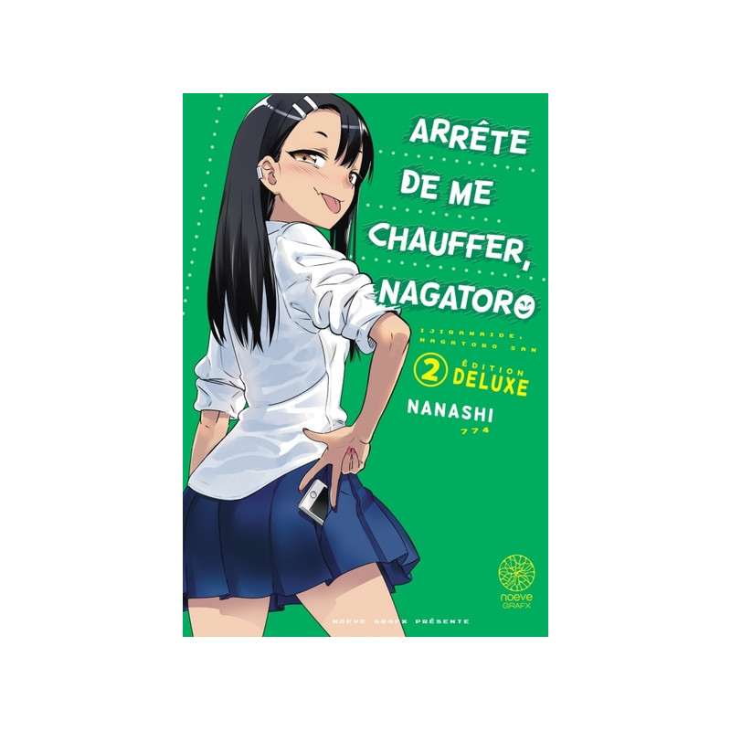 Arrête de me chauffer Nagatoro T02