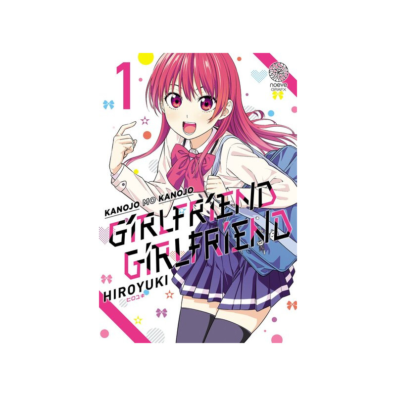 Girlfriend Girlfriend - Tome 01
