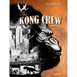 The Kong Crew - Intégrale...