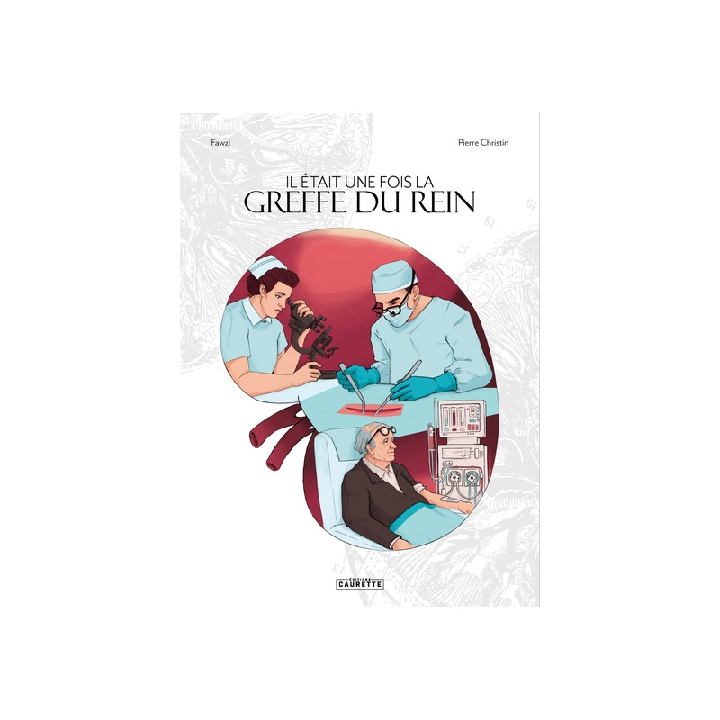 Il était une fois la greffe du rein