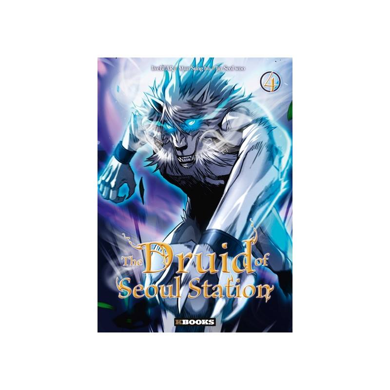 The Druid of Seoul Station T04