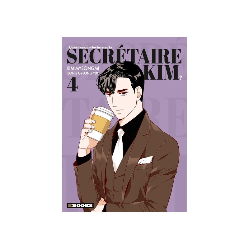 Qu'est-ce qui cloche avec la secrétaire Kim ? T04