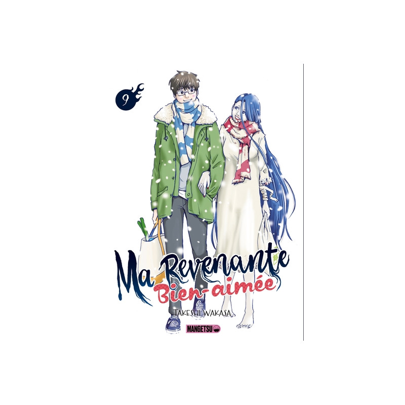 Ma revenante bien-aimée T09