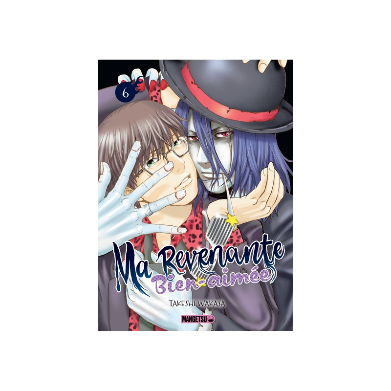 Ma revenante bien-aimée T06