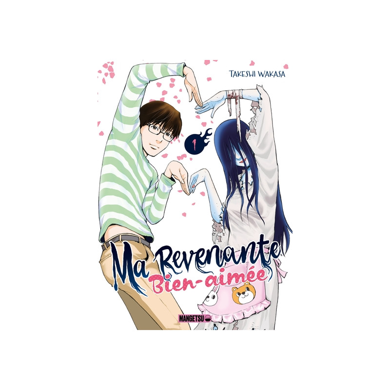 Ma revenante bien-aimée T01