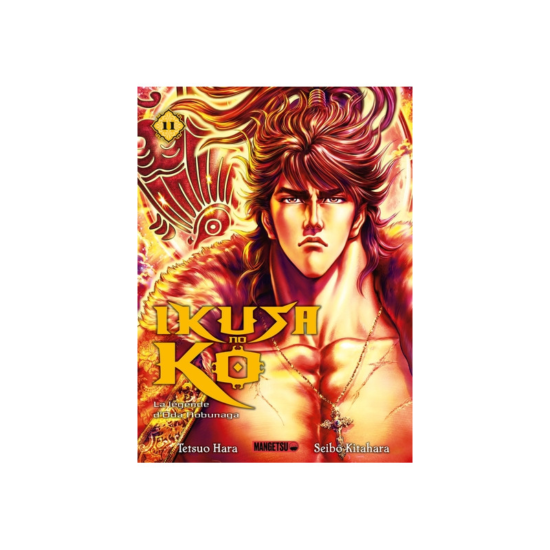 Ikusa No Ko - La légende d'Oda Nobunaga T11