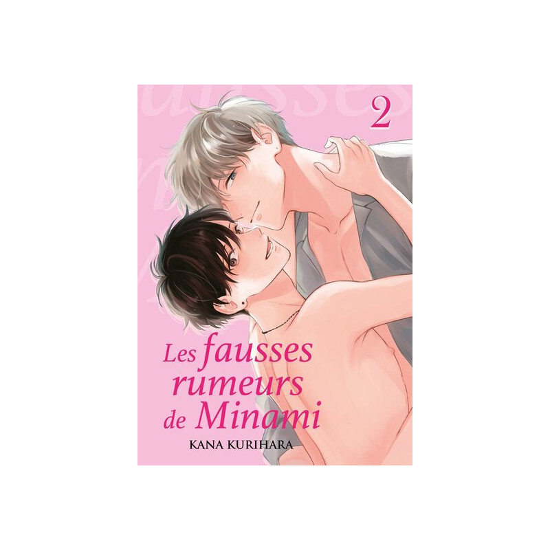 Les fausses rumeurs de Minami - Tome 02