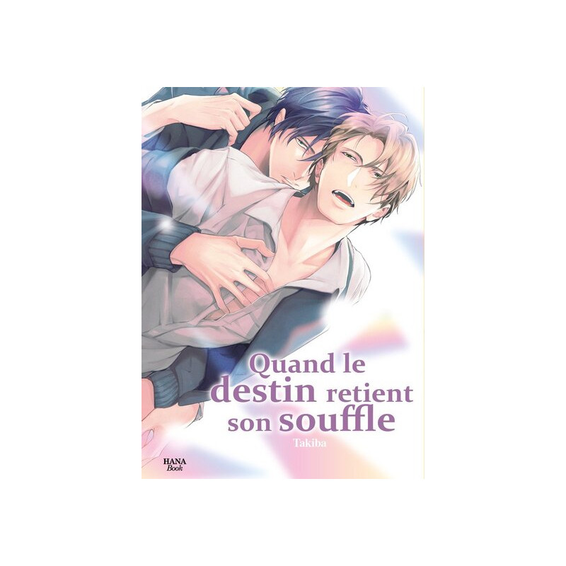 Quand le destin retient son souffle