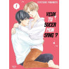 Veux tu sucer mon sang ? - Tome 01