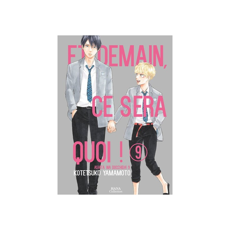 Et demain ce sera quoi ! - Tome 09