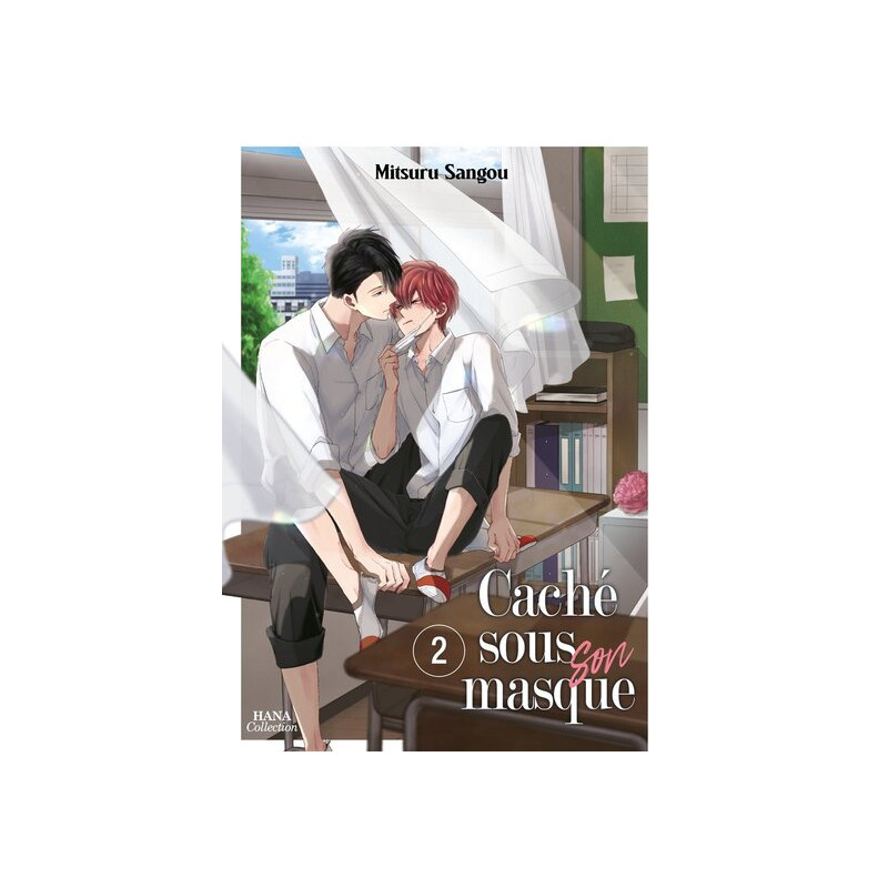 Caché sous son masque - Tome 02