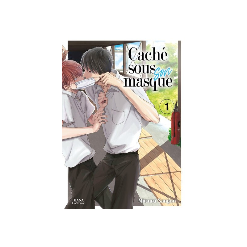Caché sous son masque - Tome 01