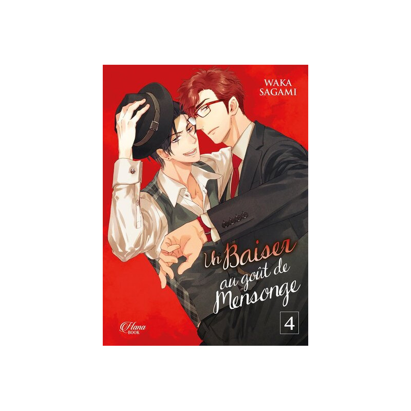 Un Baiser au goût de Mensonge - Tome 04