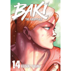 Baki the Grappler - Tome 14...