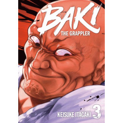Baki the Grappler - Tome 03...