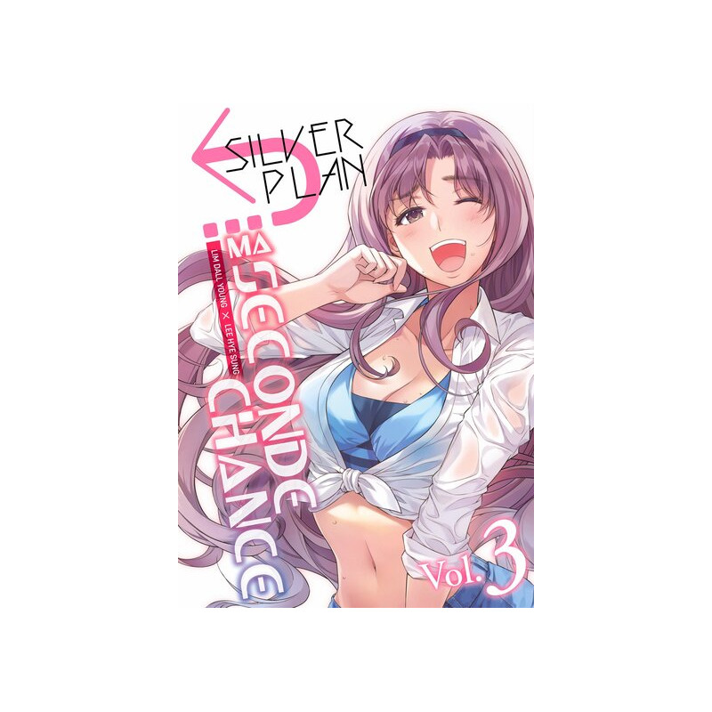 Silver Plan : Ma seconde chance - Tome 03
