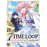 7th Time Loop: The Villainess Enjoys a Carefree Life - Tome 04