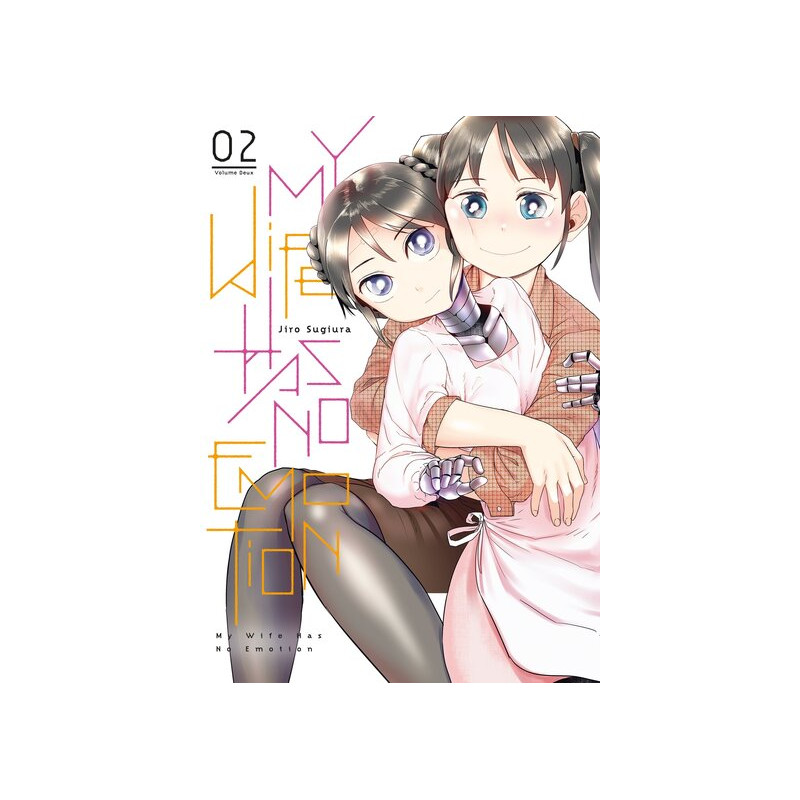 My Wife Has No Emotion - Tome 02