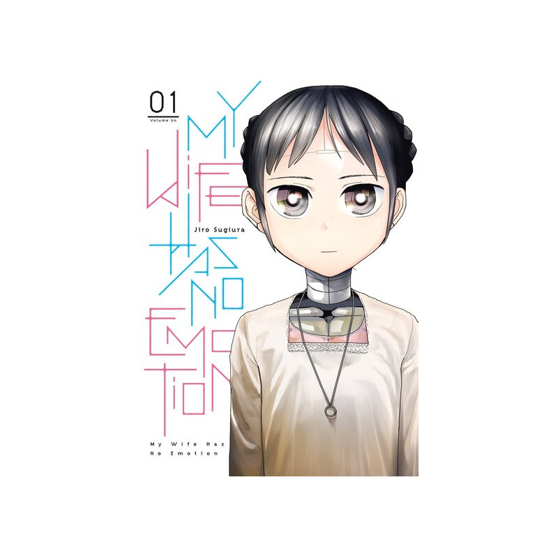 My Wife Has No Emotion - Tome 01