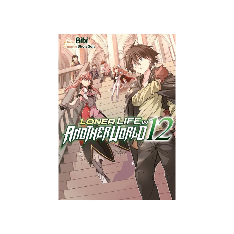 Loner Life in Another World - Tome 12