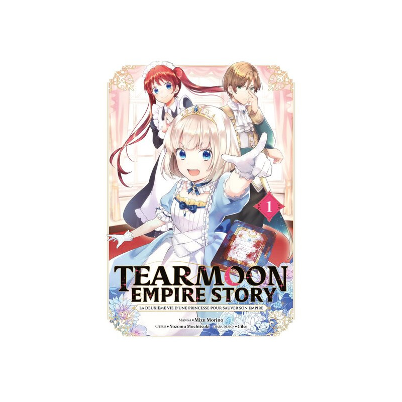 Tearmoon Empire Story - Tome 01