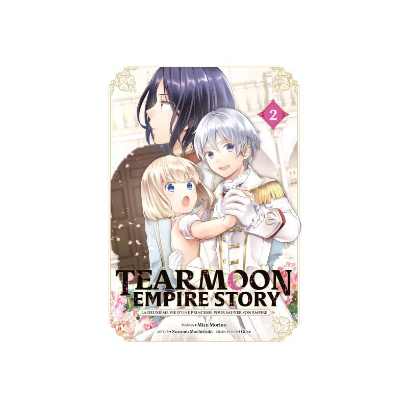 Tearmoon Empire Story - Tome 02