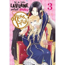 Si je suis la Vilaine,...