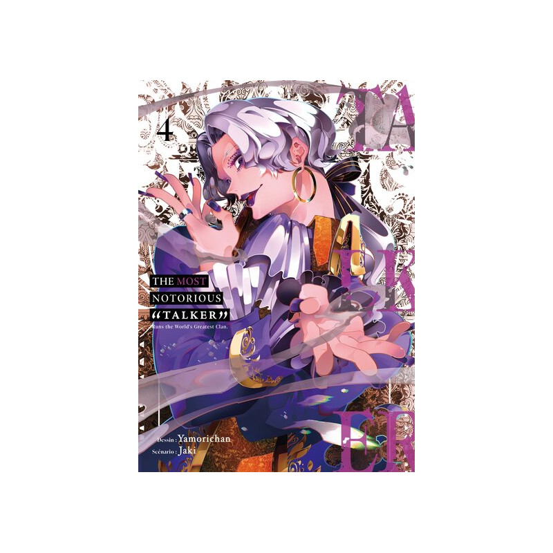 The Most Notorious Talker - Tome 04