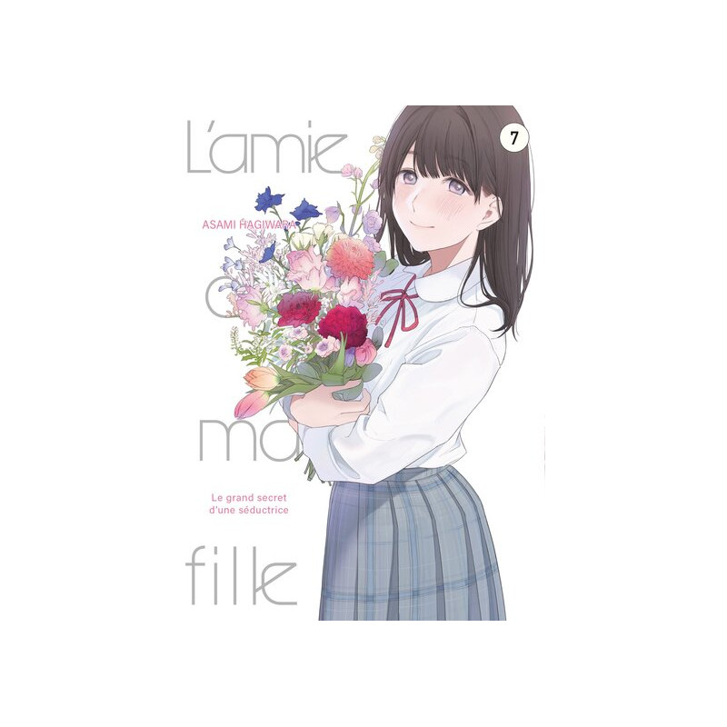 L'amie de ma fille... - Tome 7