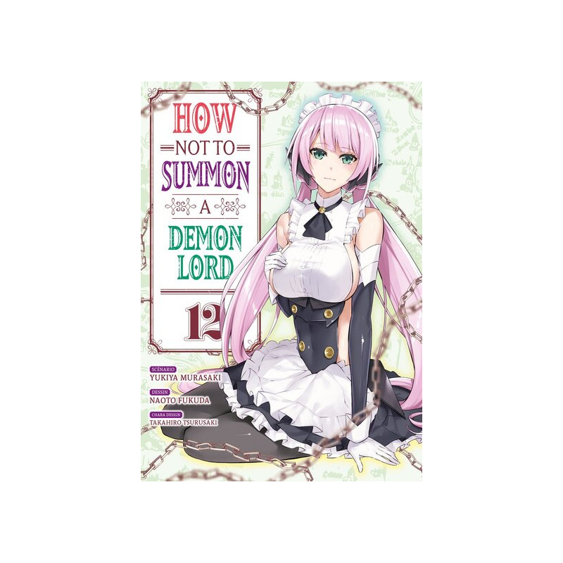How NOT to Summon a Demon Lord - Tome 12